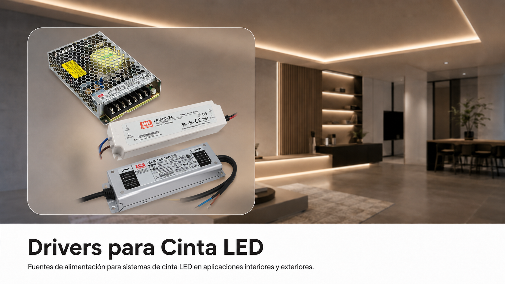 Drivers para Cinta LED Meanwell
