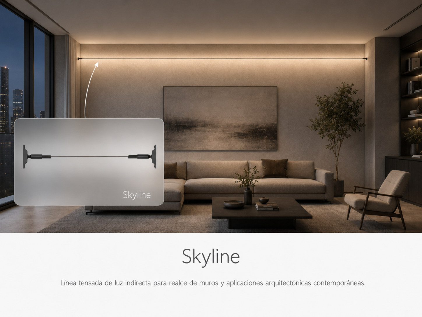 Skyline linea tensada de luz indirecta para realce de muros